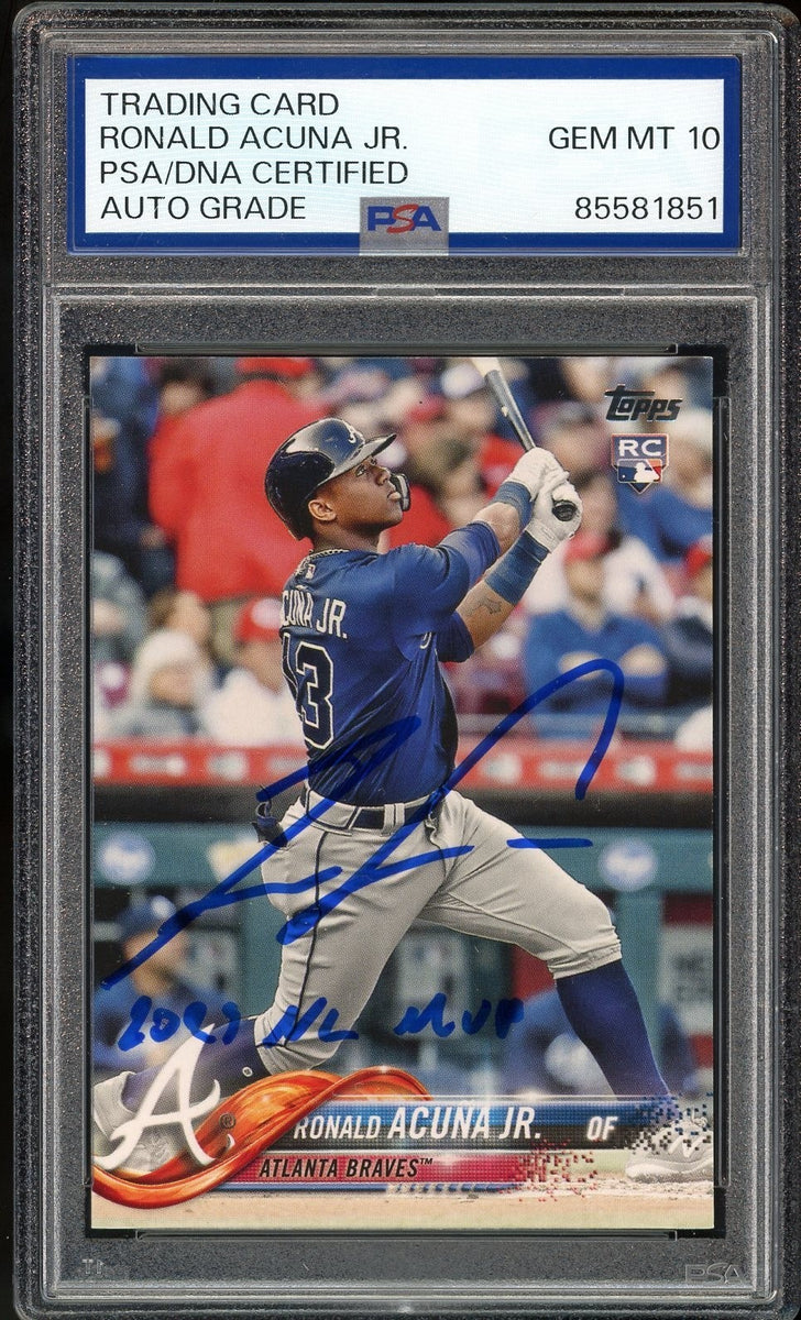 2018 Topps #698 Ronald Acuna Jr. RC 2023 NL MVP Insc PSA/DNA