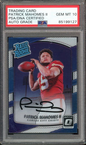 2017 Donruss Optic Rated Rookie Patrick Mahomes RC PSA/DNA Auto GEM MINT 10