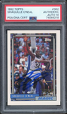 1992 Topps #362 Shaquille O'Neal RC Rookie Magic PSA/DNA Authentic Auto 10