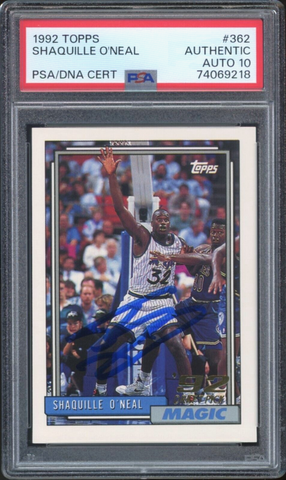 1992 Topps #362 Shaquille O'Neal RC Rookie Magic PSA/DNA Authentic Auto 10