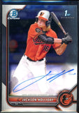 2022 Bowman Draft Chrome Draft Pick Auto Rookie Jackson Holliday #CDA-JH Orioles