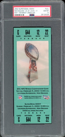 2002 Super Bowl 36 XXXVI Patriots Tom Brady MVP Green Ticket PSA 10 GEM MINT
