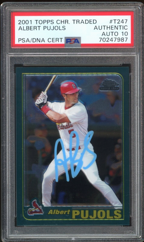 2001 Topps Chrome Traded #T247 Albert Pujols RC On Card PSA Authentic Auto  10