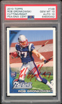 2010 Topps #148 Rob Gronkowski RC On Card Red Ink PSA 10/10 Auto GEM MINT